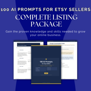 100 Proven AI Prompts for Etsy Sellers